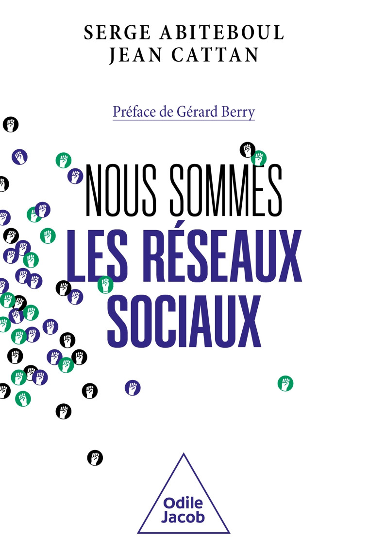 Nous sommes les réseaux sociaux - Serge Abiteboul - JACOB