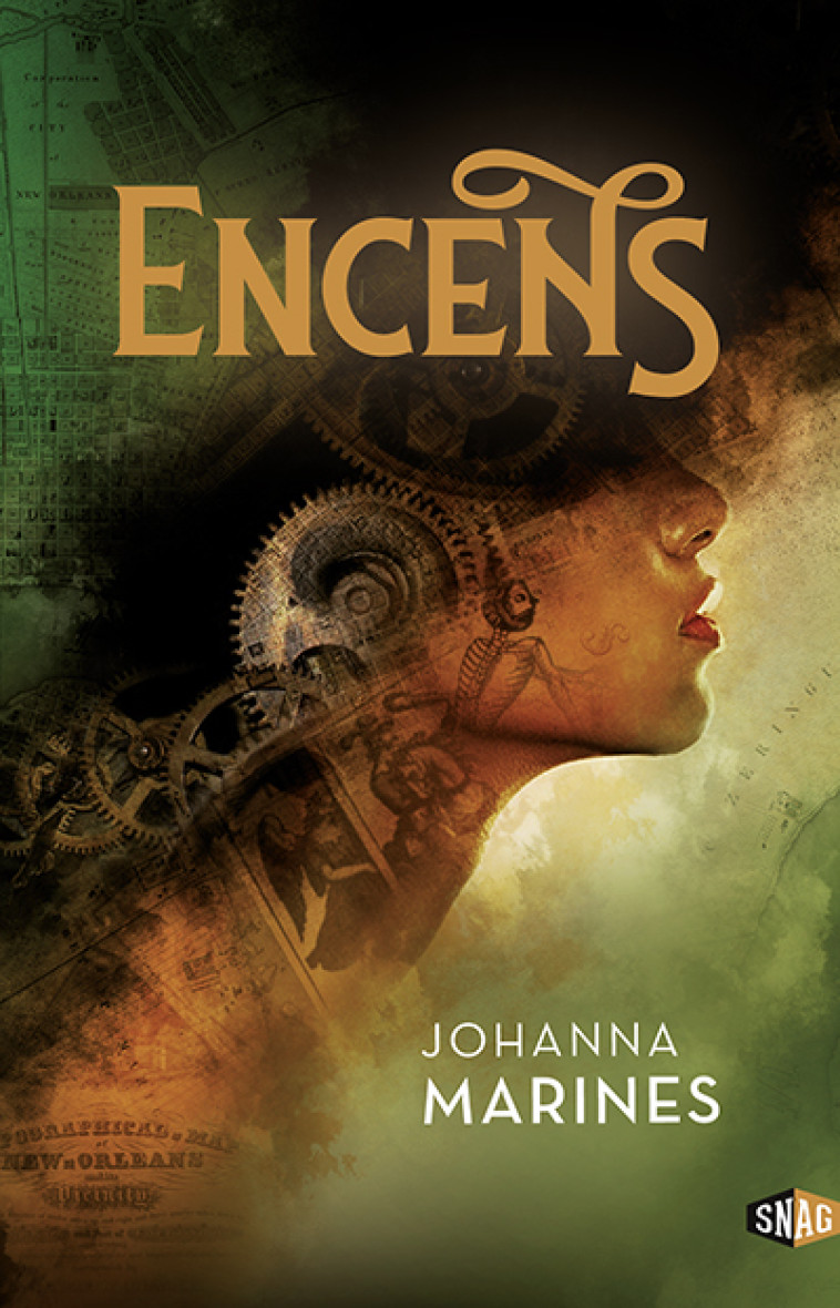 Encens  - Johanna Marines - SNAG