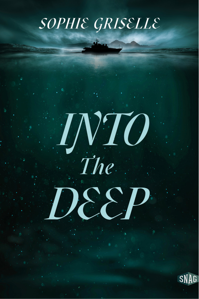 Into the deep - Sophie Griselle - SNAG