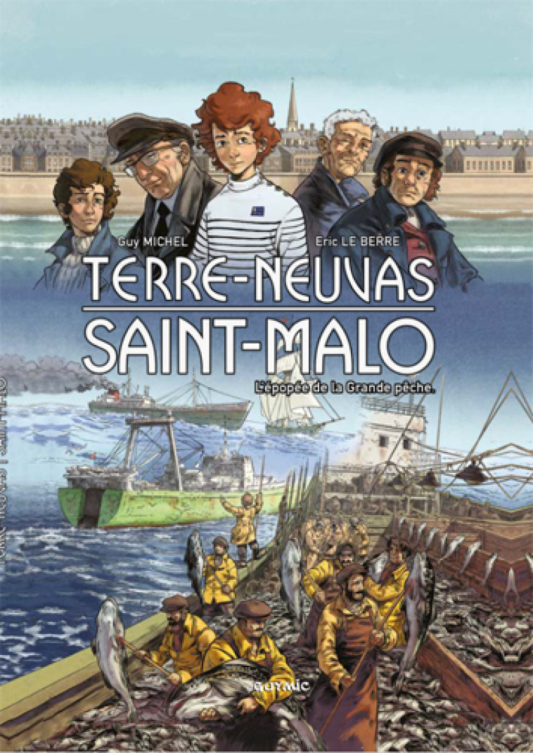 Terres-Neuvas de Saint-Malo - Guy Michel - GUYMIC