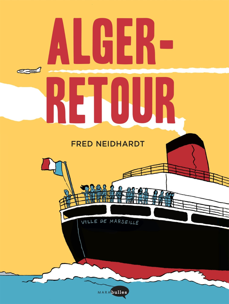 Alger-Retour -   - MARABULLES