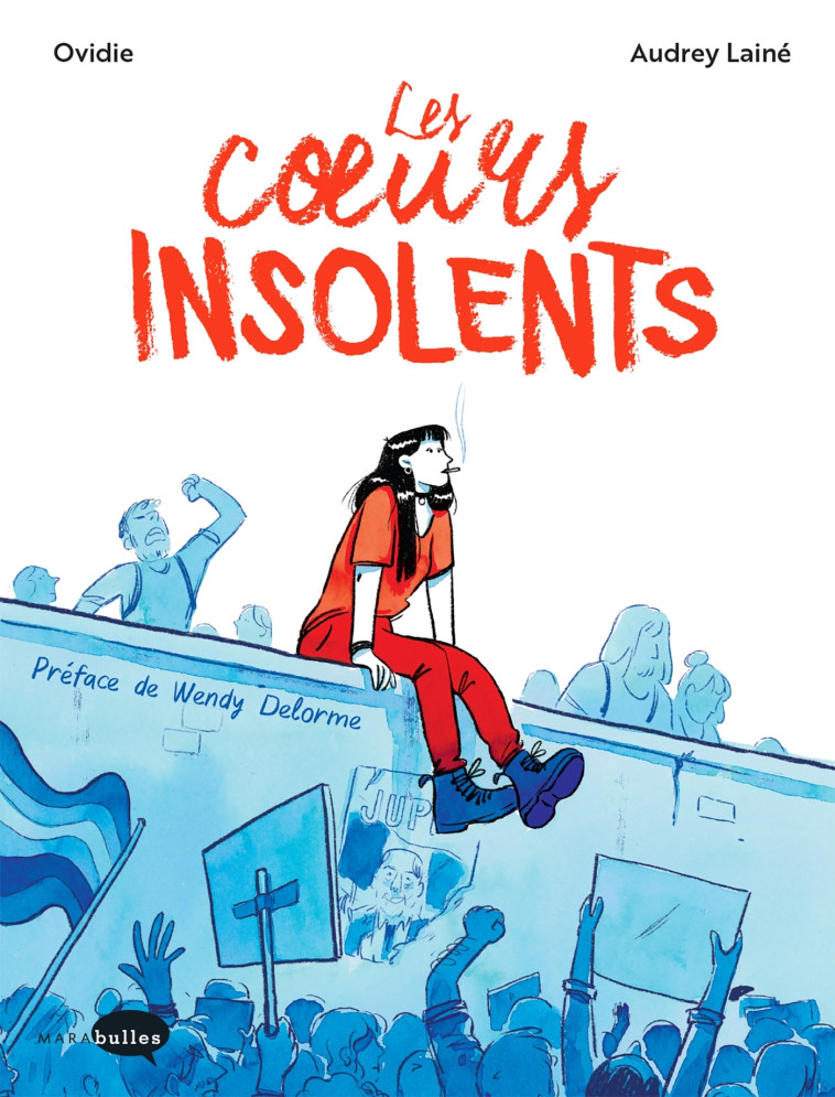 Les coeurs insolents -  Ovidie - MARABULLES