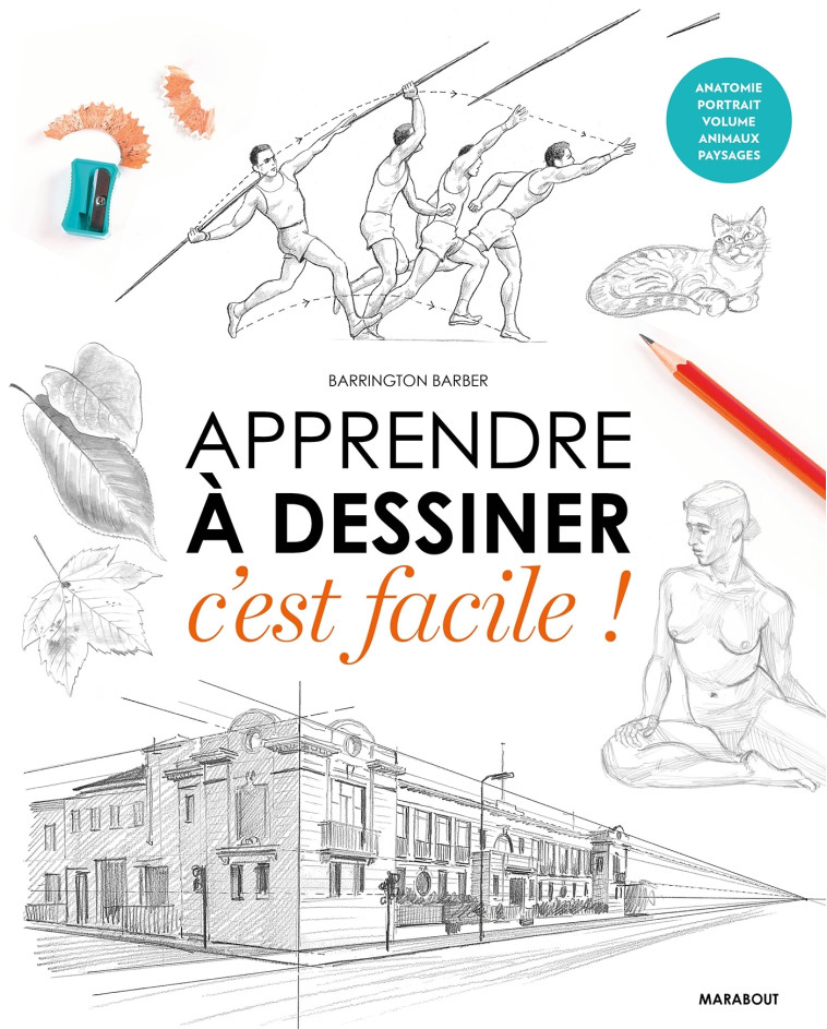 Apprendre à dessiner, c'est facile - Barrington Barber - MARABOUT