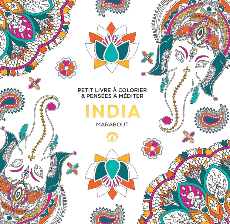 Le petit livre de coloriages : India - XXX - MARABOUT