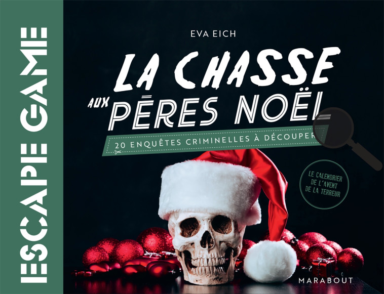 Livre Escape Game - La chasse aux Pères Noël -   - MARABOUT