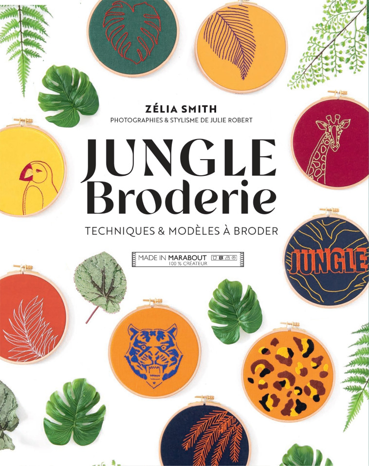 Jungle broderie - Zélia Smith - MARABOUT