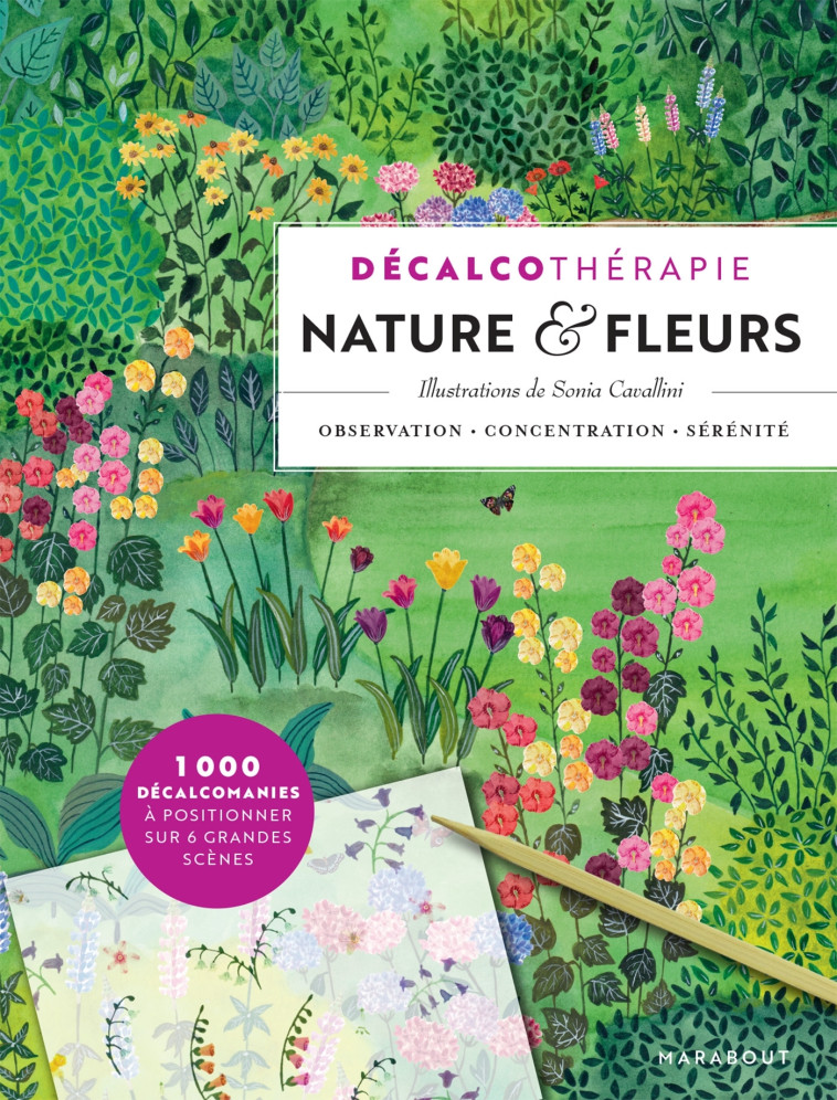 Décalcothérapie - Nature & Fleurs - Sonia Cavallini - MARABOUT