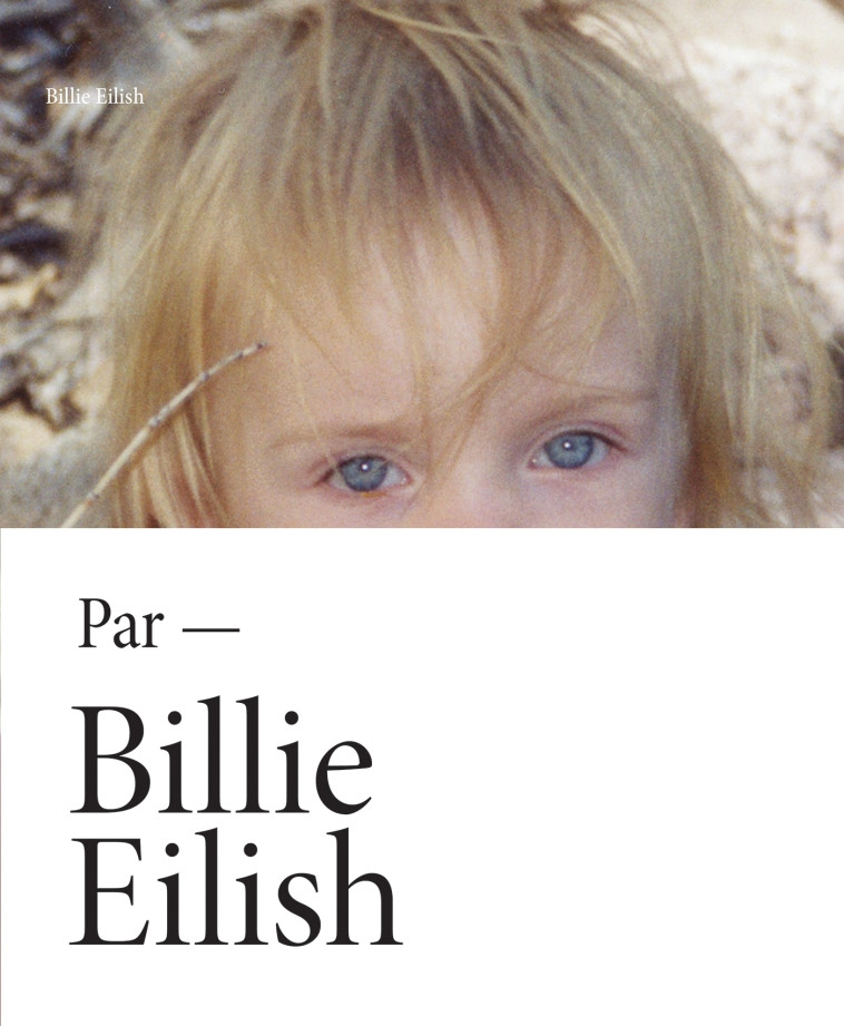 Billie Eilish - Edition française - Billie Eilish - MARABOUT