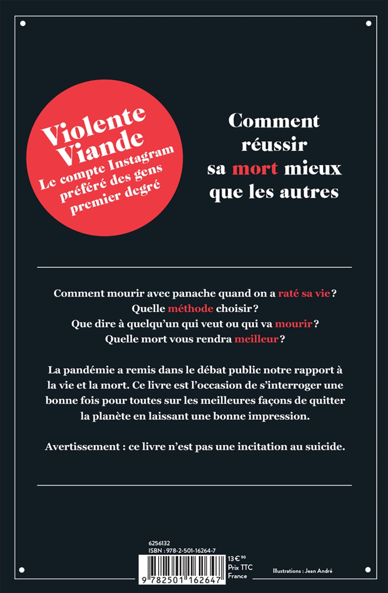 Violente viande - Comment réussir sa mort mieux que les autres -   - MARABOUT