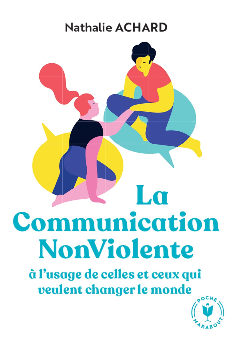 La communication non violente - Nathalie Achard - MARABOUT