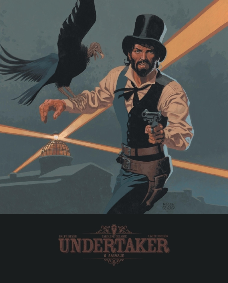 Undertaker - Tome 6 - Salvaje -  Delabie Caroline - DARGAUD