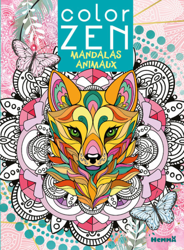 Color Zen - Mandalas animaux -  Collectif - HEMMA