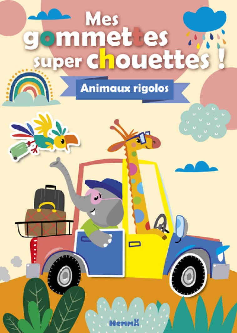 Mes gommettes super chouettes ! Animaux rigolos -  Collectif - HEMMA