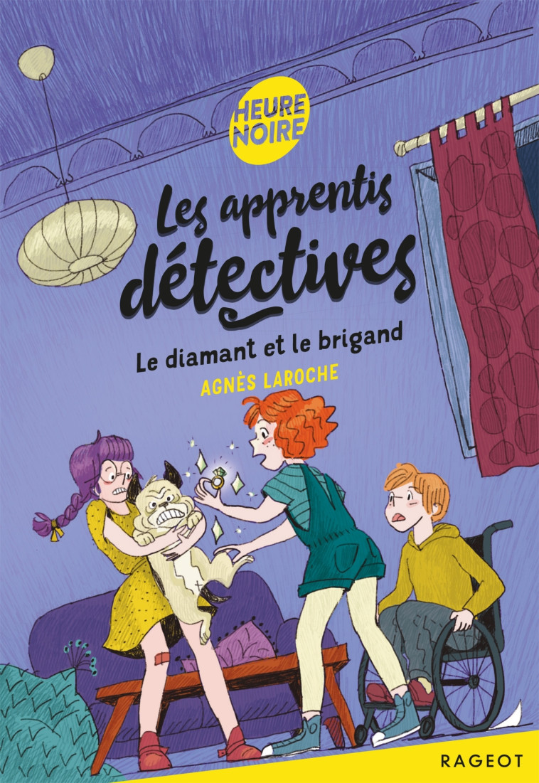 Les apprentis détectives - Le diamant et le brigand - Agnès Laroche - RAGEOT