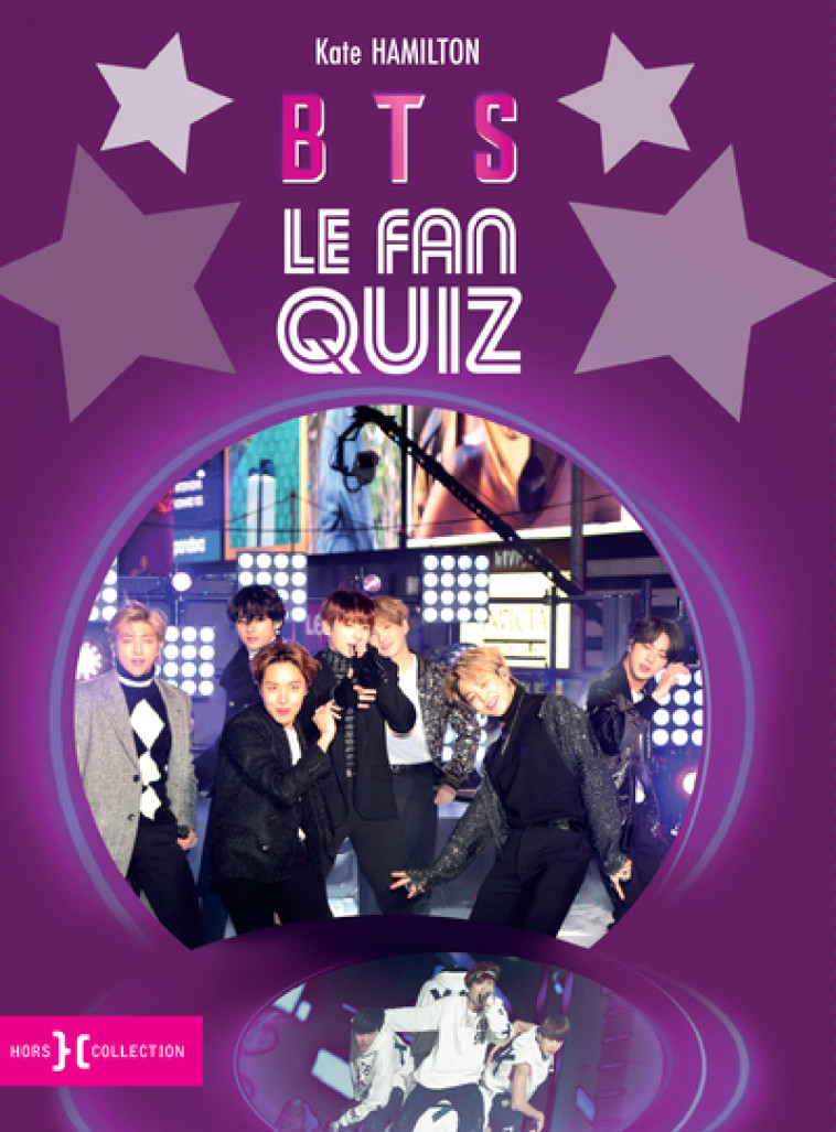 BTS, le Fan Quiz - Kate HAMILTON - HORS COLLECTION