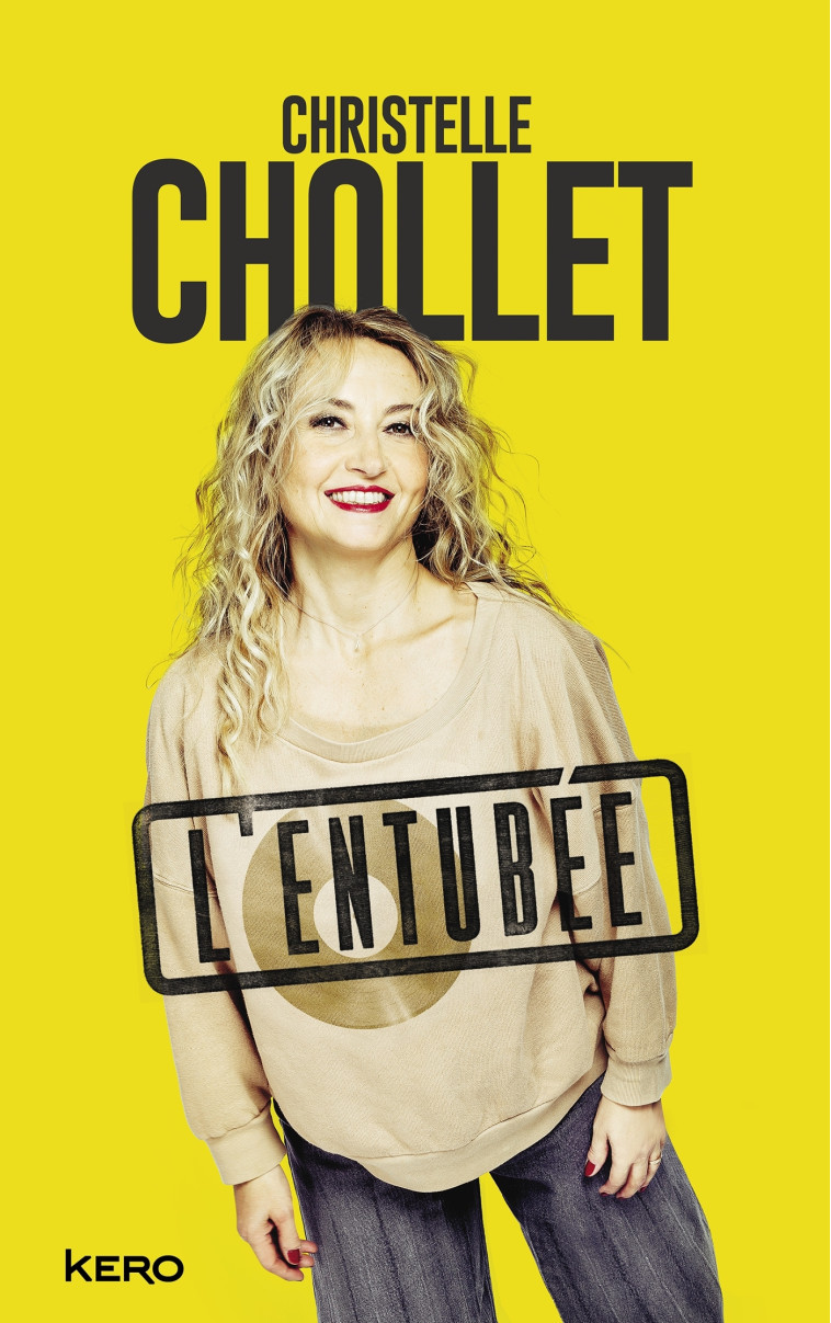 L'Entubée - Christelle Chollet - KERO