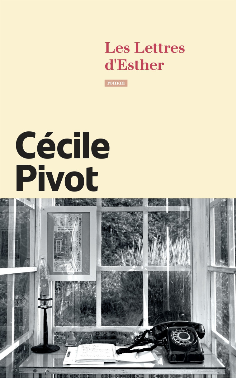 Les Lettres d'Esther - Cécile Pivot - CALMANN-LEVY