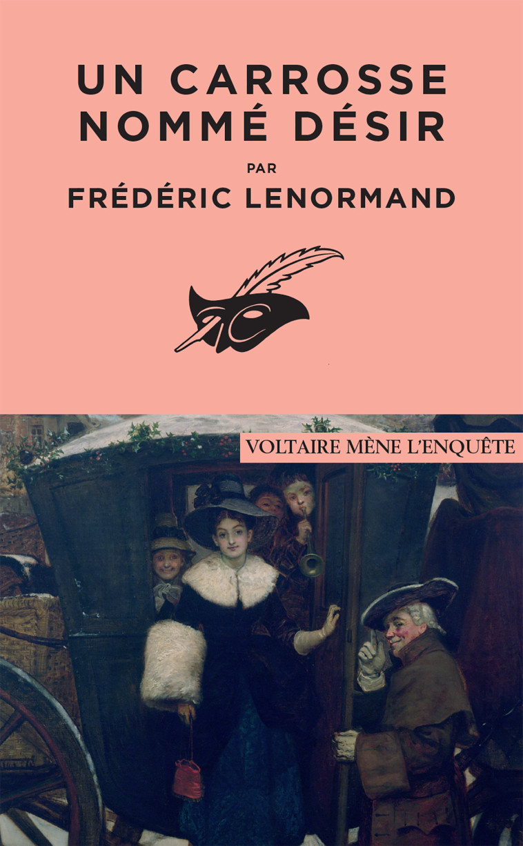 Un carrosse nommé désir - Frédéric Lenormand - ED DU MASQUE