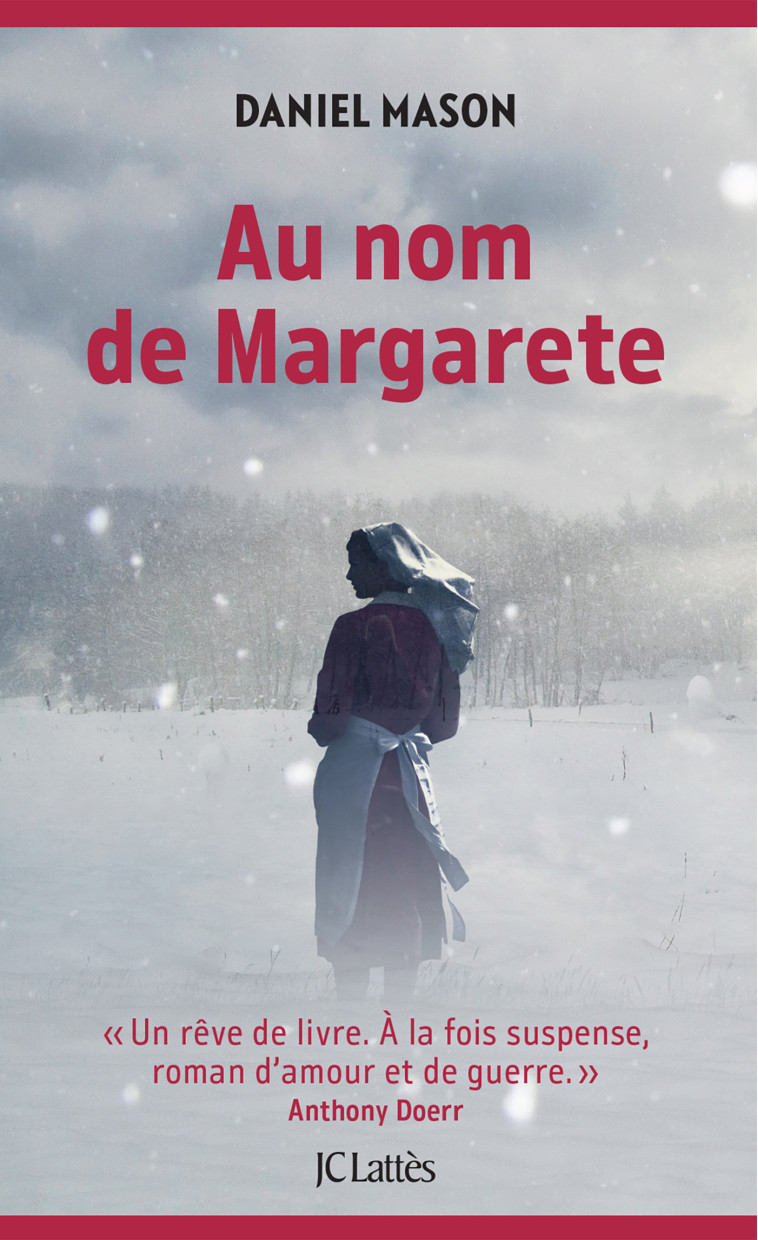 Au nom de Margarete - Daniel Mason - LATTES