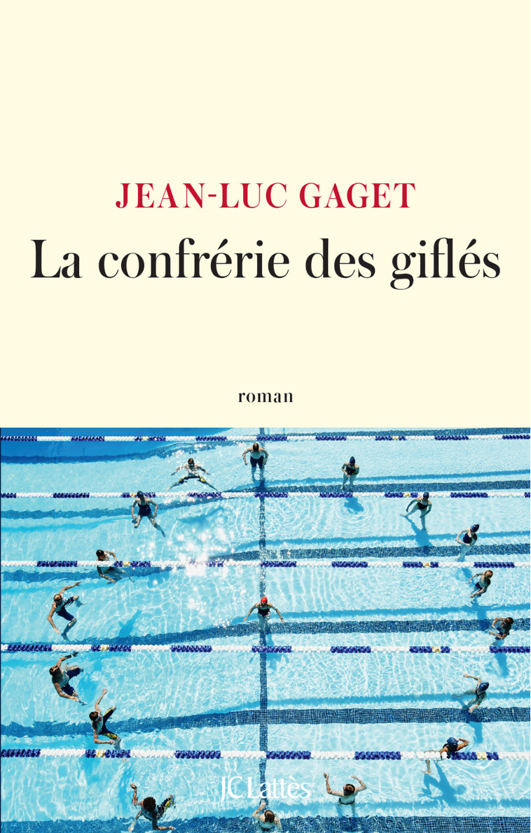 La Confrérie des giflés - Jean-Luc Gaget - LATTES