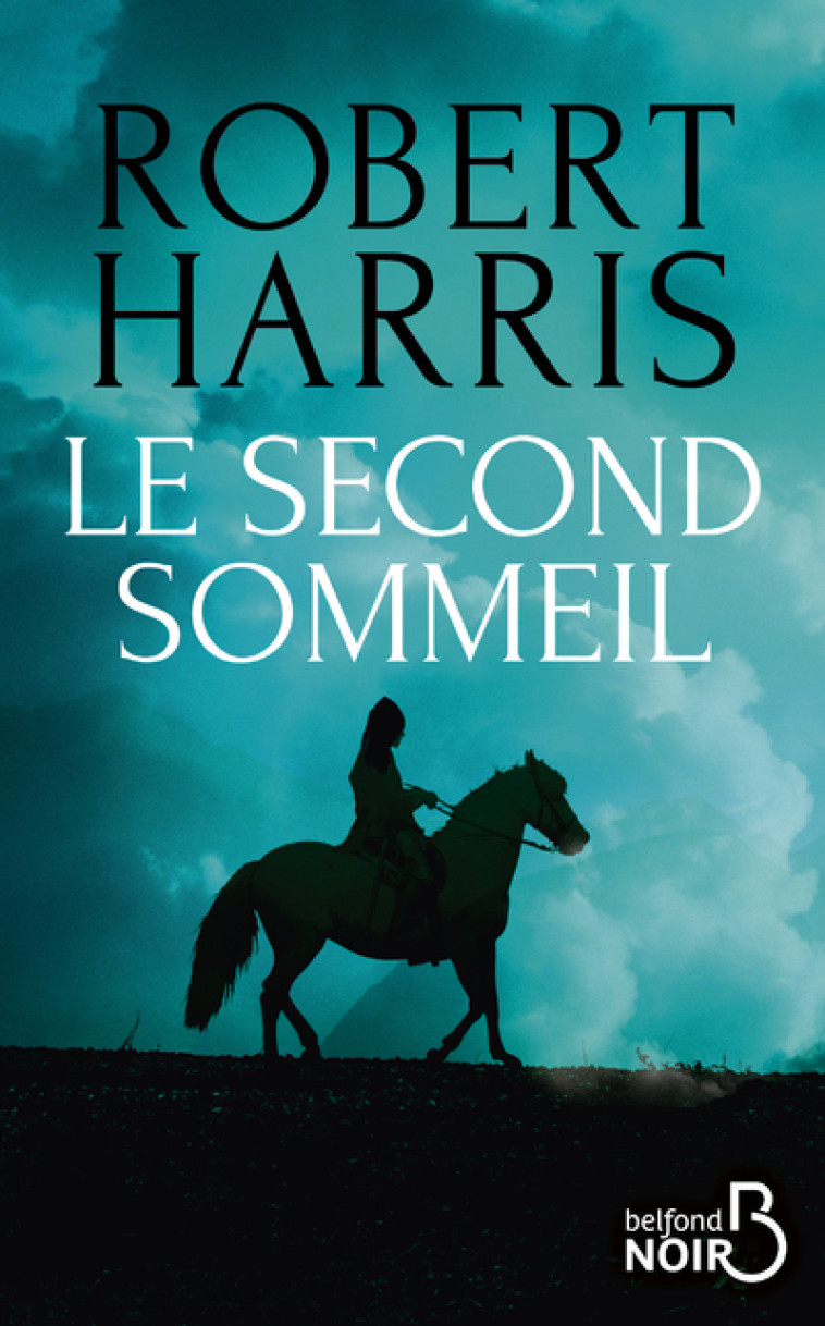 Le second sommeil - Robert Harris - BELFOND