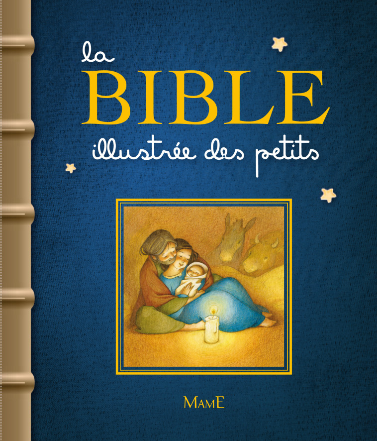 La Bible illustrée des petits - Karine-Marie Amiot - MAME