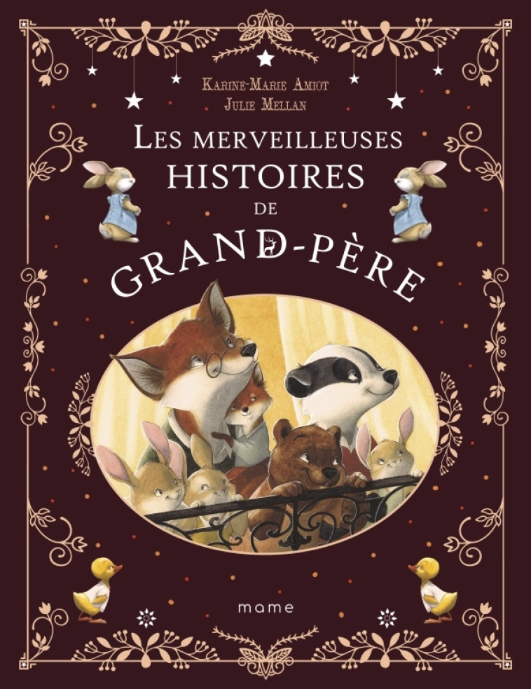 Les merveilleuses histoires de Grand-Père - Karine-Marie Amiot - MAME