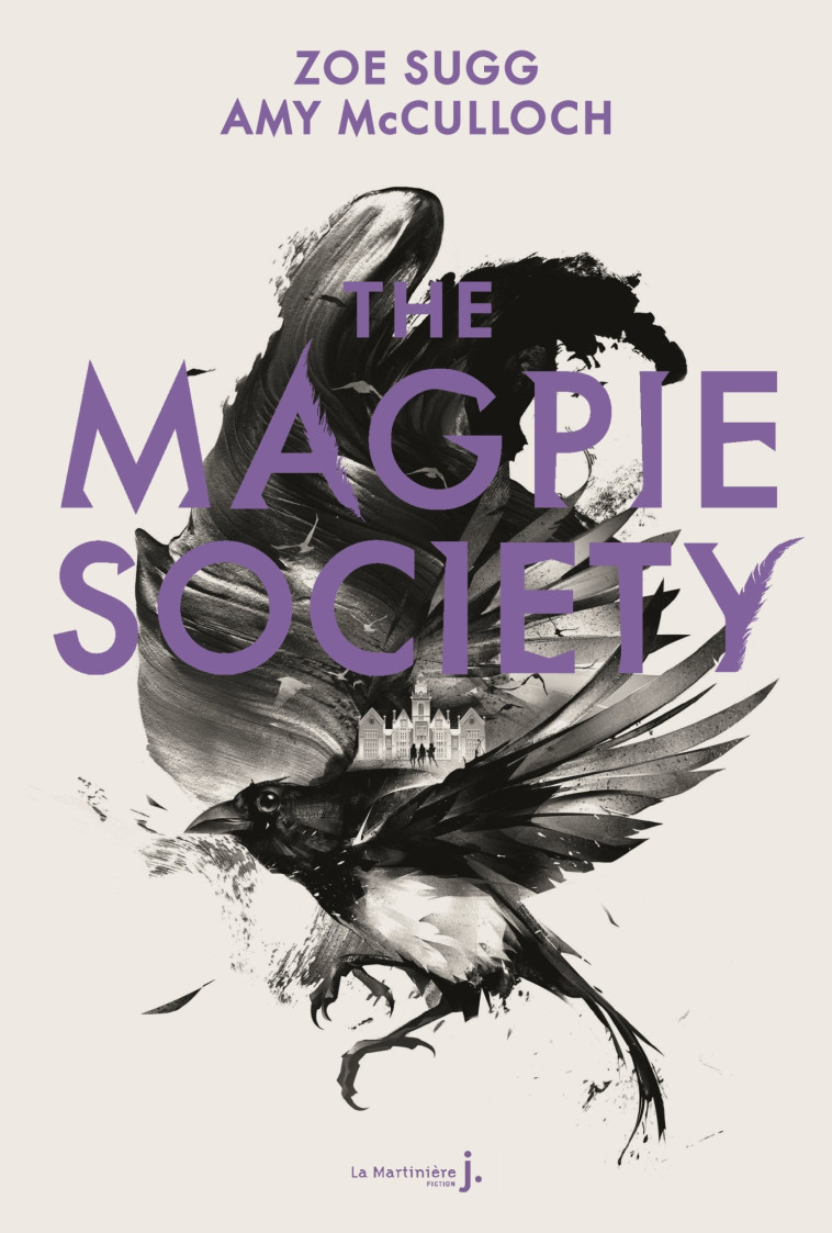 The Magpie Society tome 1 - Amy McCulloch - MARTINIERE J