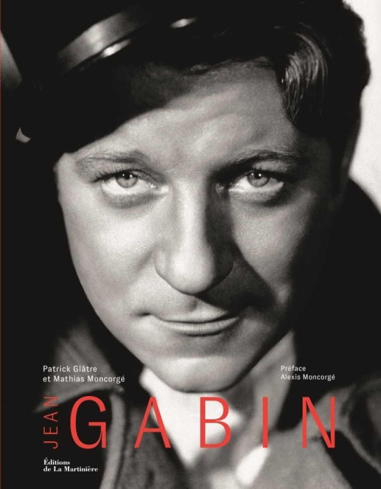 Jean Gabin - Patrick GLATRE - MARTINIERE BL