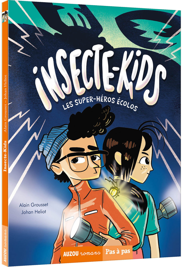 INSECTE-KIDS - LES SUPERHEROS ECOLOS - Alain Grousset - AUZOU