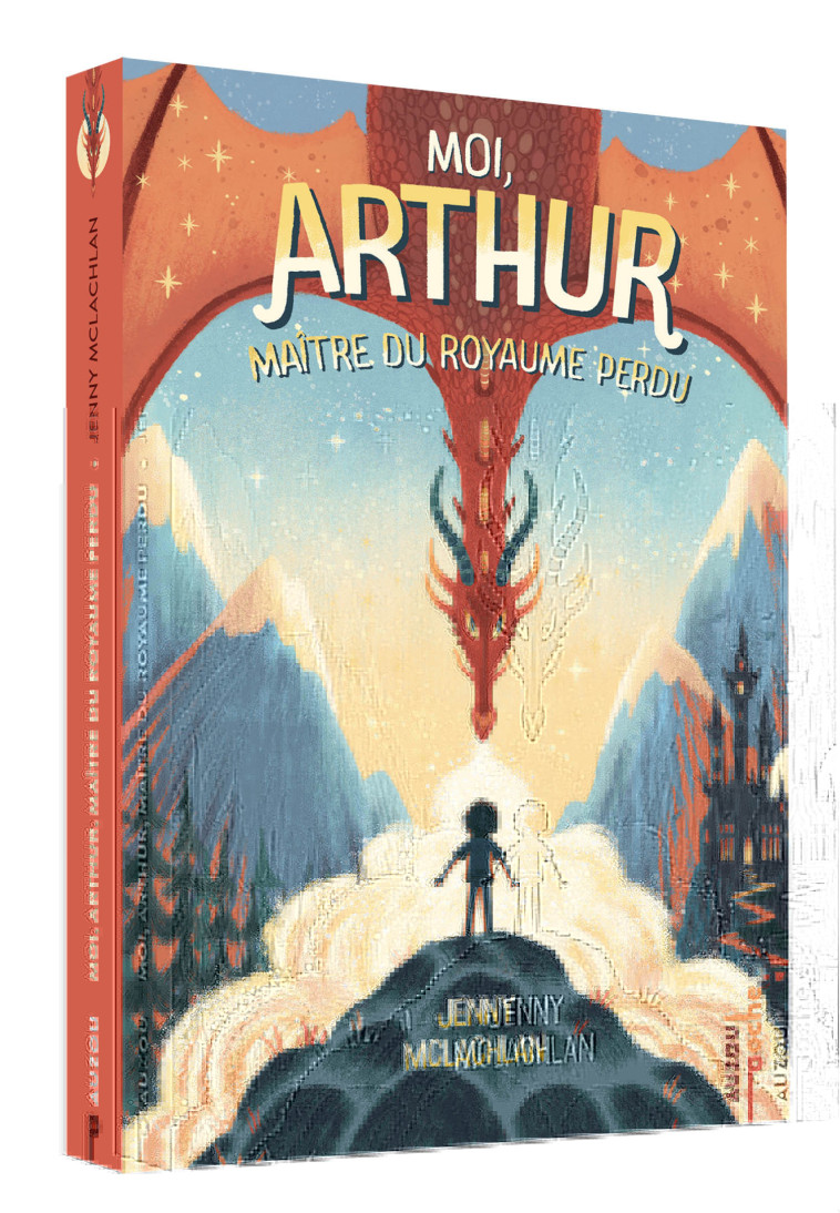 MOI, ARTHUR, MAÎTRE DU ROYAUME PERDU - TOME 1  - POCHE - Jenny McLachlan - AUZOU