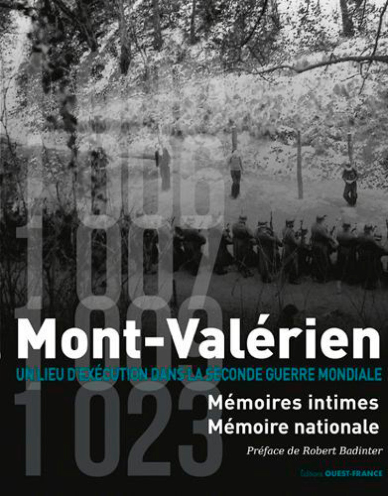 Mont-Valérien, Mémoires intimes, Mémoire nationale -  Collectif - OUEST FRANCE