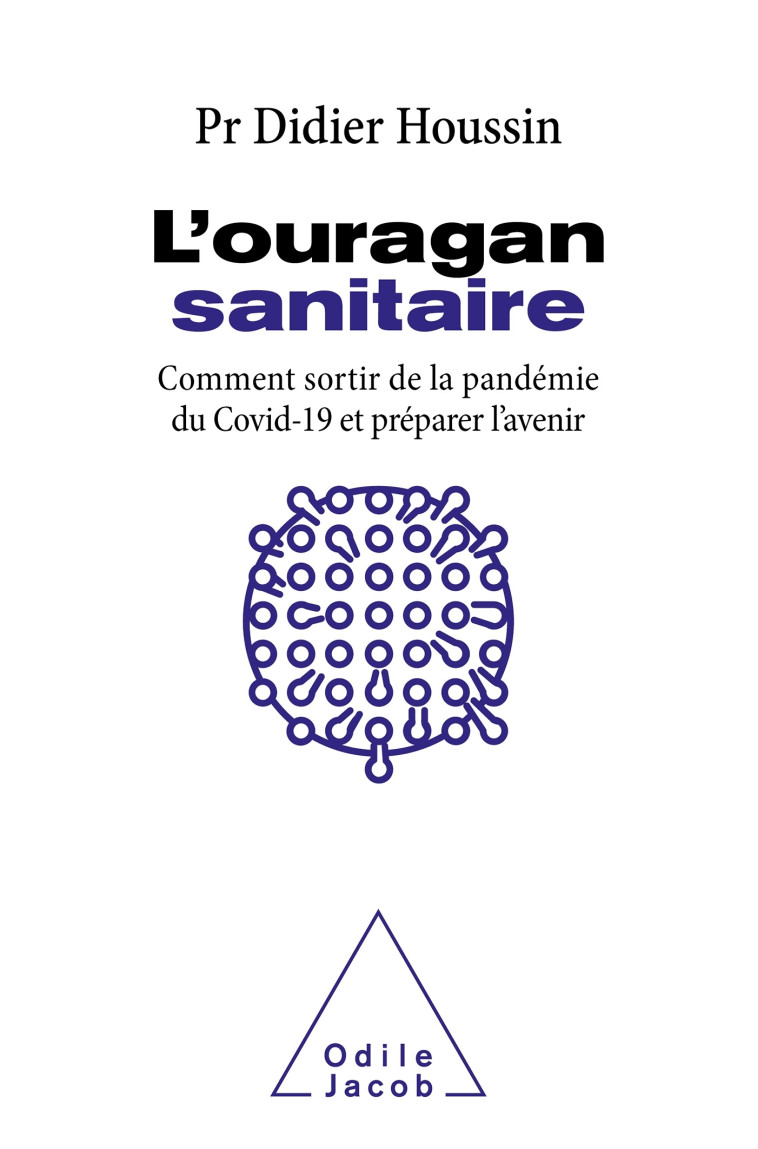 L'Ouragan sanitaire - Didier Houssin - JACOB