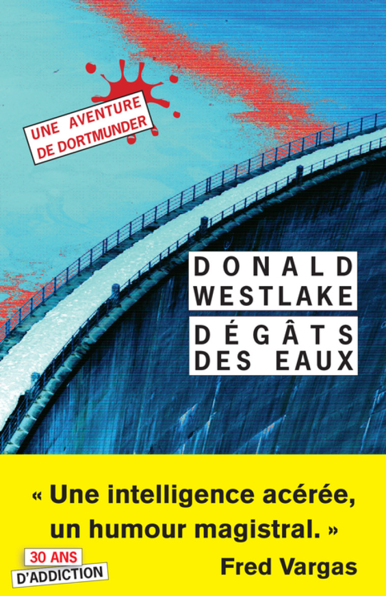 Dégâts des eaux - Donald Westlake - RIVAGES