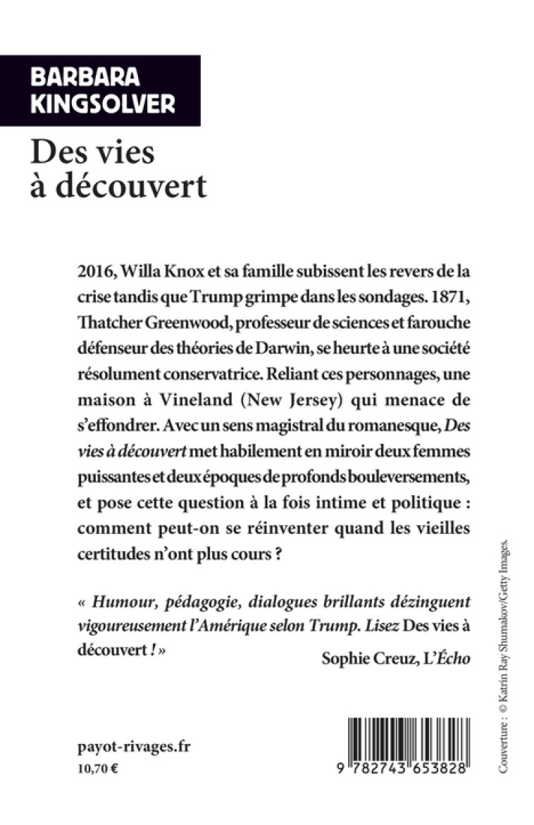 Des vies à découvert - Barbara Kingsolver - RIVAGES