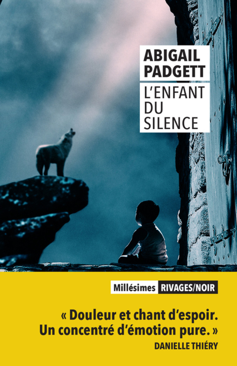 L'enfant du silence - Abigail Padgett - RIVAGES