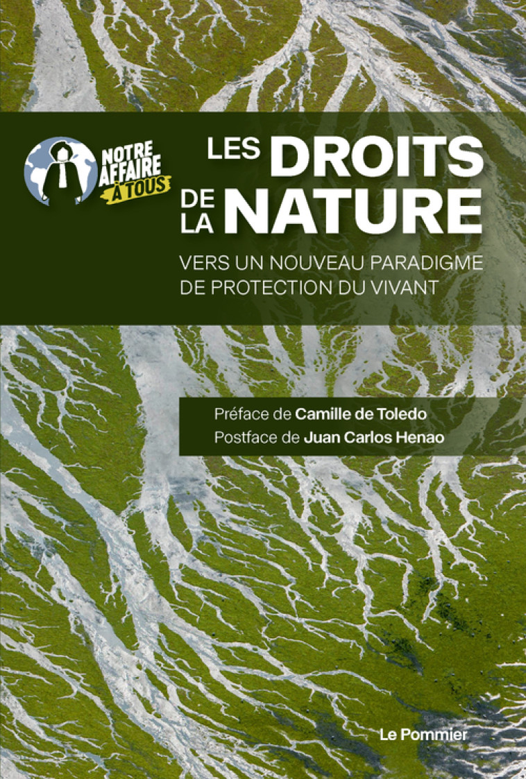 Les droits de la Nature -  Notre affaire à tous - POMMIER