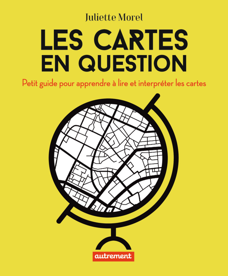 Les cartes en question - Juliette Morel - AUTREMENT