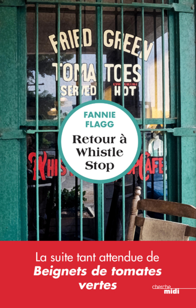 Retour à Whistle Stop - Fannie Flagg - CHERCHE MIDI