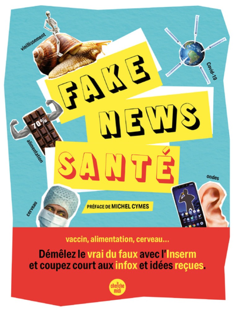 Fake news santé -  Collectif - CHERCHE MIDI