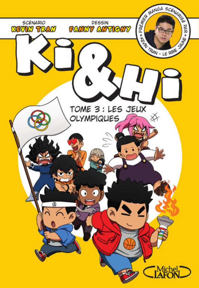 Ki et Hi - tome 3 Les jeux olympiques - Kevin Tran - MICHEL LAFON