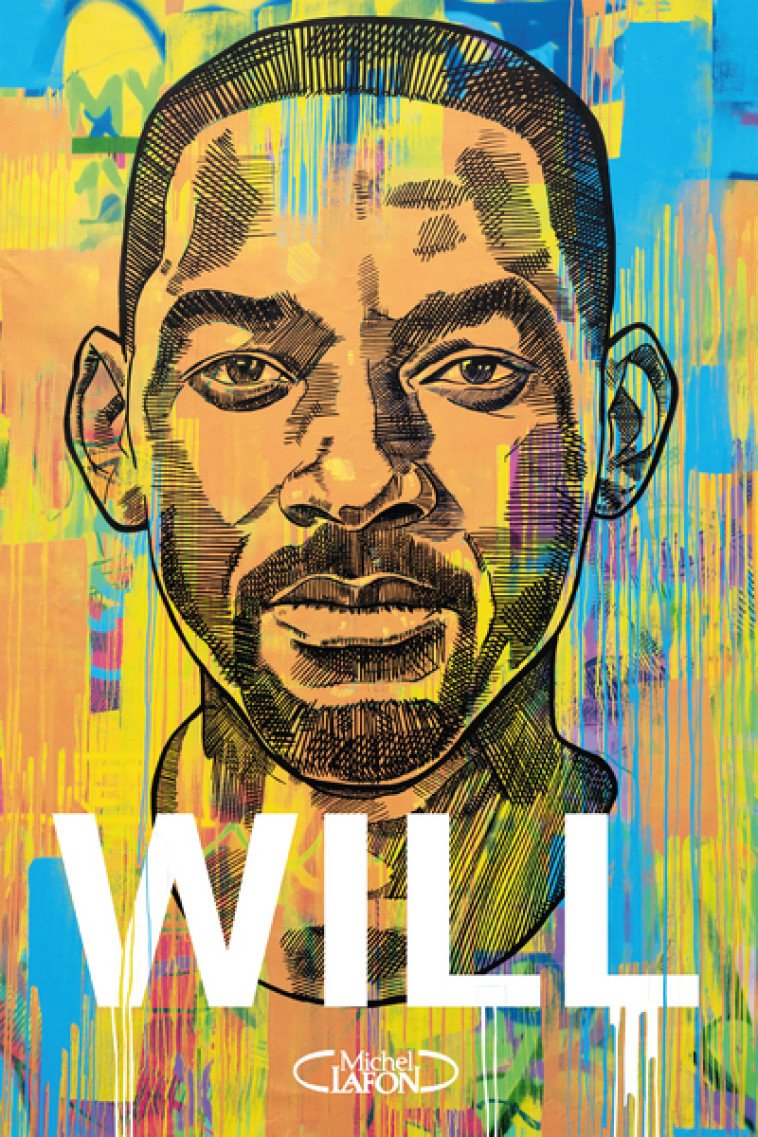 Will - Will Smith - MICHEL LAFON