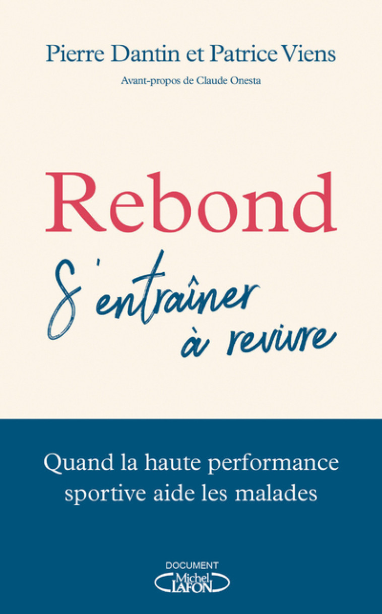 Rebond - s'entrainer à revivre - Pierre Dantin - MICHEL LAFON