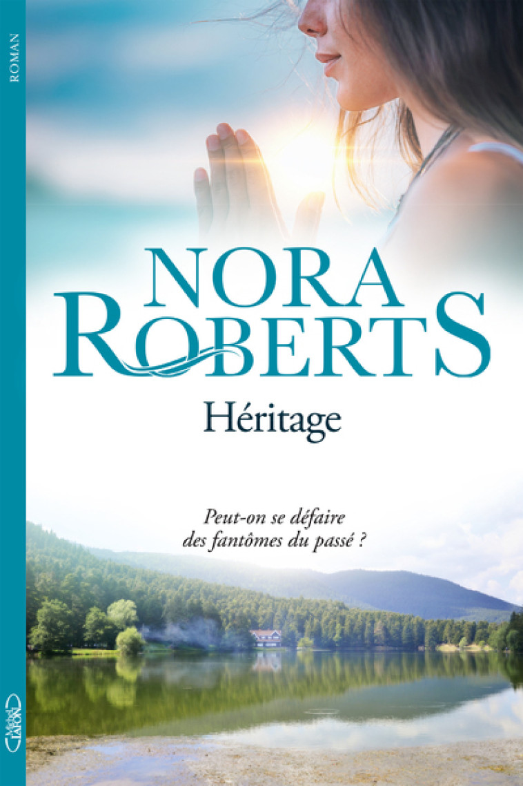 Héritage - Nora Roberts - MICHEL LAFON