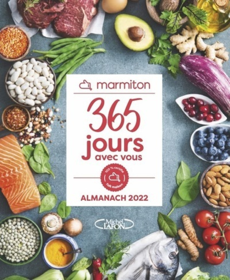 365 jours avec vous - L'almanach Marmiton 2022 -  Marmiton - MICHEL LAFON