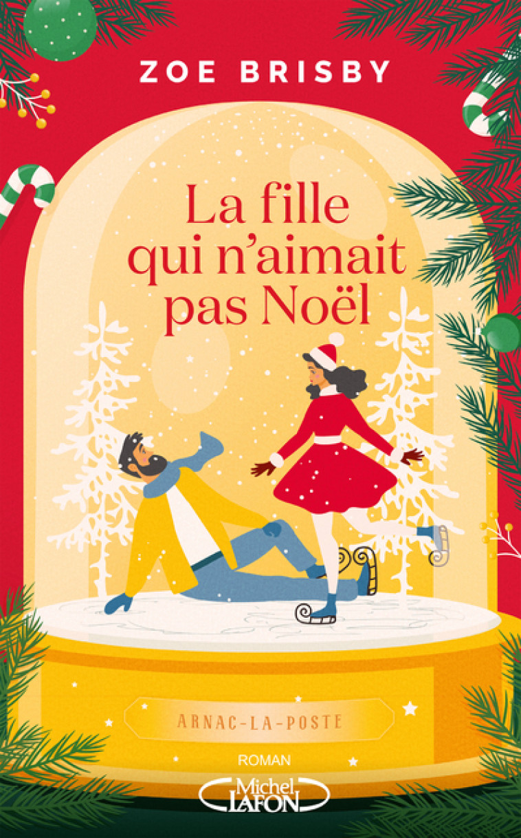 La Fille qui n'aimait pas Noël - Zoe Brisby - MICHEL LAFON