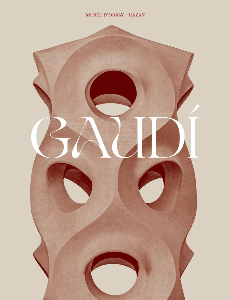 Gaudí (catalogue officiel d'exposition) -   - HAZAN