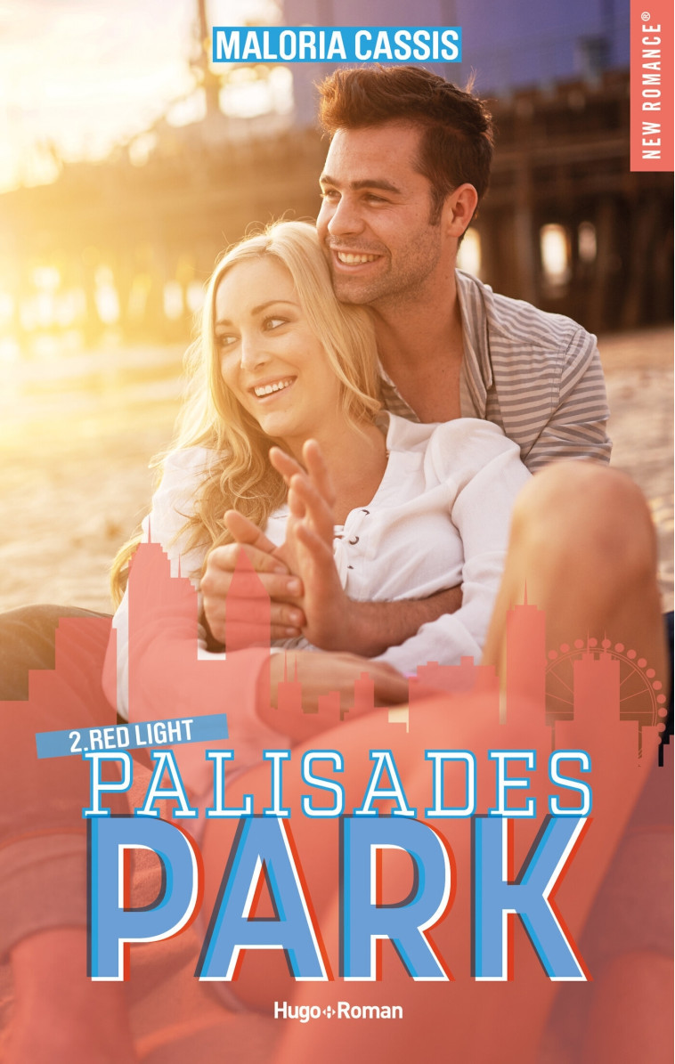 Palisades park - Tome 02 - Maloria Cassis - HUGO ROMAN