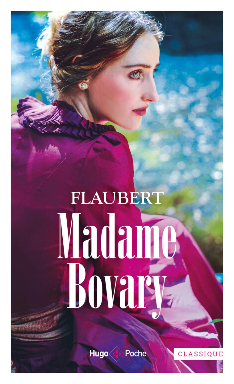 Madame Bovary - Gustave Flaubert - HUGO POCHE