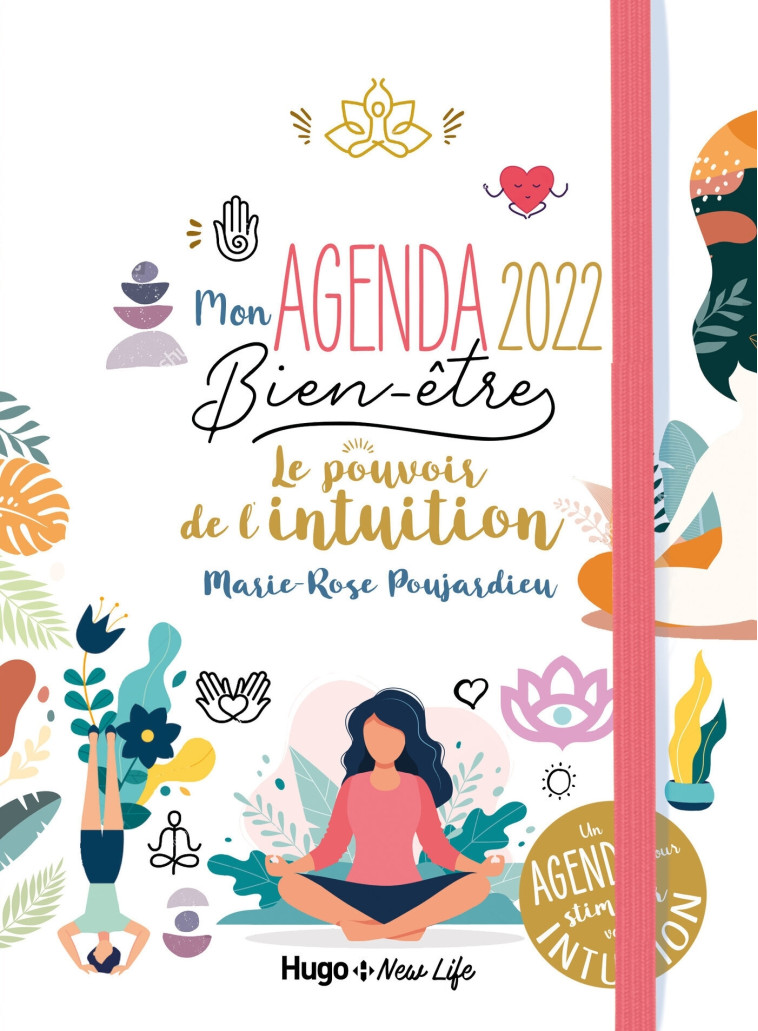 Mon agenda Le pouvoir de l'intuition 2022 - Marie-Rose Poujardieu - HUGO IMAGE